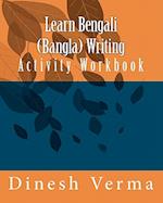 Learn Bengali (Bangla) Writing Activity Workbook