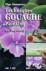 Techniques Gouache Painting for Beginners Vol.1