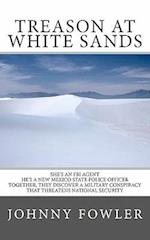 Treason at White Sands