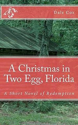 A Christmas in Two Egg, Florida