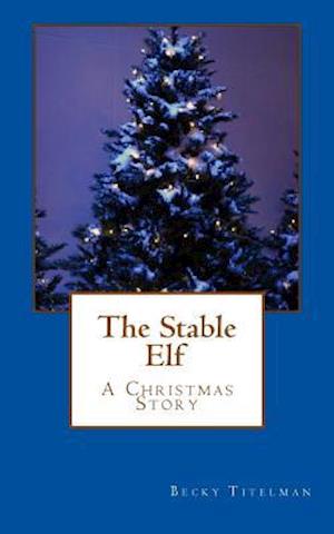 The Stable Elf