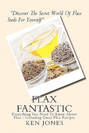 Flax Fantastic