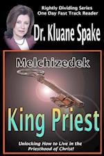 Melchizedek King Priest
