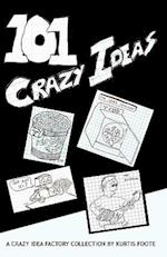 101 Crazy Ideas