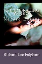 The Embracing Woods