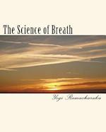 The Science of Breath