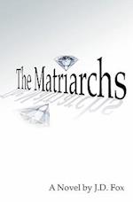 The Matriarchs