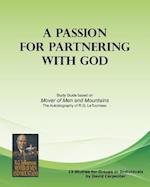 A Passion for Partnering with God