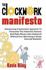 The Clockwork Manifesto