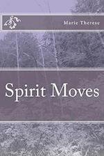 Spirit Moves