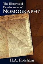 The History and Development of Nomography