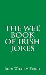 The Wee Book of Irish Jokes