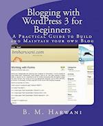Blogging with Wordpress 3 for Beginners