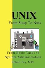 Unix from Soup to Nuts