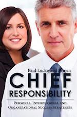 Chief Responsibility