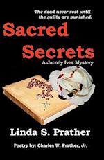 Sacred Secrets, a Jacody Ives Mystery