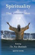 Spirituality for the Common Man