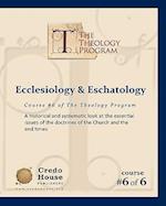 Ecclesiology & Eschatology