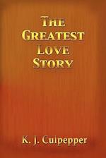 The Greatest Love Story