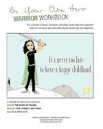 Be Your Own Hero Warrior Workbook