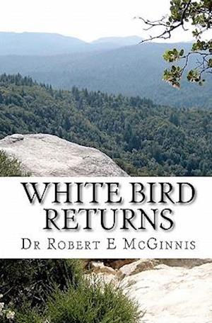 White Bird Returns