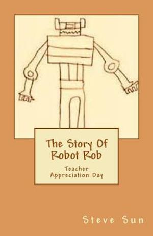 The Story of Robot Rob