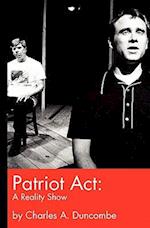 Patriot Act: A Reality Show 