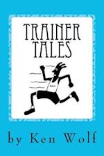 Trainer Tales