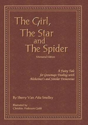 The Girl, the Star and the Spider Memorial Edition