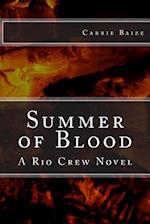 Summer of Blood