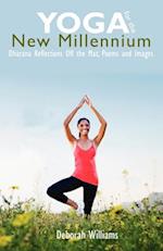 Yoga for the New Millennium