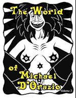 The World of Michael D'Orazio Volume 2