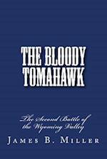 The Bloody Tomahawk