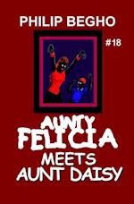 Aunty Felicia Meets Aunt Daisy