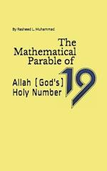 The Mathematical Parable of 19