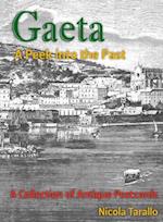 Gaeta - A Peek Into the Past