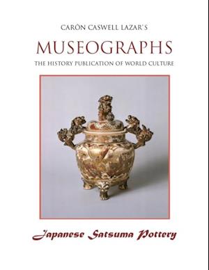 Museographs: Japanese Satsuma Pottery