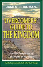 Overcomers' Guide to The Kingdom