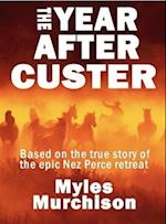 Year After Custer