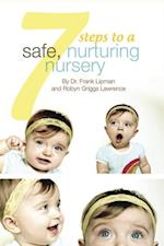 7 Steps to a Safe, Nurturing Nursery