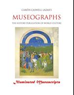 Museographs: Illuminated Manuscripts