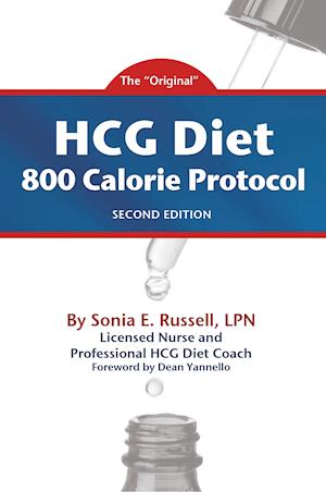 HCG Diet 800 Calorie Protocol Second Edition