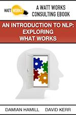 Introduction to NLP: Exploring What Works
