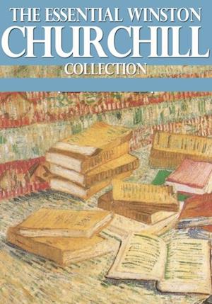 Essential Winston Churchill Collection