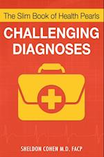Slim Book of Health Pearls: Challenging Diagnoses