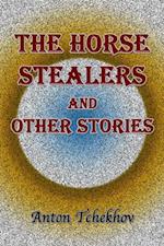 Horse Stealers and Other Stories