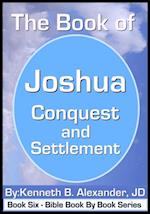 Book of Joshua - Conquest and Settlement