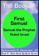 Book of First Samuel - Samuel the Prophet Ruled Israel