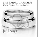 Bridal Chamber: Where Dreams Become Reality