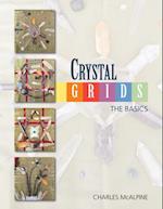 Crystal Grids - The Basics